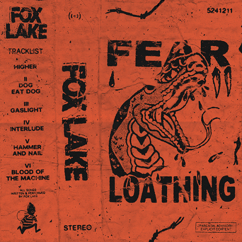 Fox Lake : Fear & Loathing